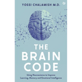 The Brain Code: Using Neuroscience to Improve Learning, Memory and Emotional Intelligence - Hardcover