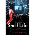 Shelf Life - Hardcover