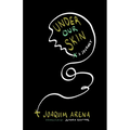 Under Our Skin - Paperback
