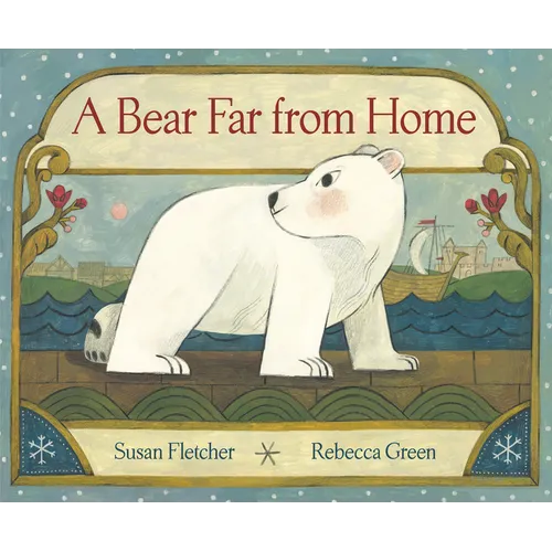 A Bear Far from Home - Hardcover