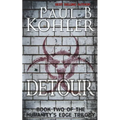 Detour: Book Two of The Humanity's Edge Trilogy - Paperback