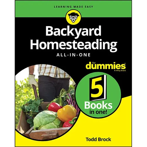 Backyard Homesteading All-In-One for Dummies - Paperback