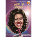 ¿Quién Fue Selena? - Paperback