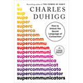 Supercommunicators: How to Unlock the Secret Language of Connection - Paperback