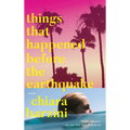 Things That Happened Before the Earthquake - Paperback