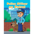 Police Officer on Patrol Coloring Book - Paperback