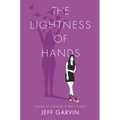 The Lightness of Hands - Paperback