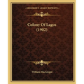 Colony Of Lagos (1902)