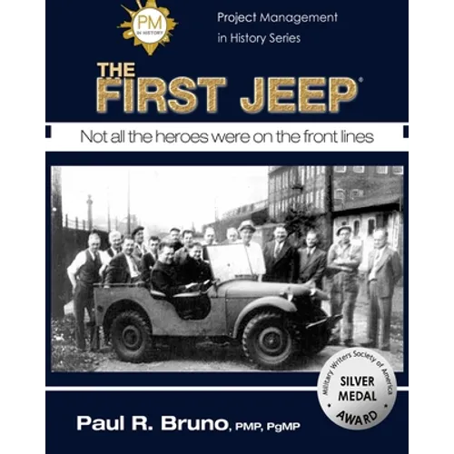 Project Management in History: The First Jeep