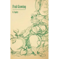 Fruit Growing - Paperback