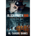 Block Party 666: Mark of the Beast Volume 2 - Paperback