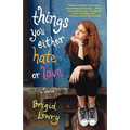 Things You Either Hate or Love - Paperback