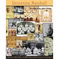 Inventing Baseball: The 100 Greatest Games of the 19th Century - Paperback