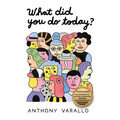 What Did You Do Today?: Volume 22 - Paperback
