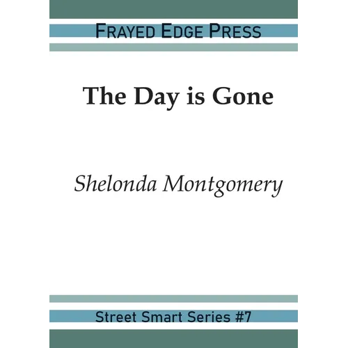 The Day is Gone - Paperback