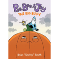 Pea, Bee, & Jay #6: The Big Bully: A Graphic Novel - Hardcover