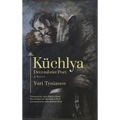 Küchlya: Decembrist Poet. a Novel - Paperback