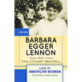 Barbara Egger Lennon: Teacher, Mother, Activist