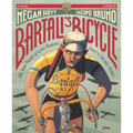 Bartali's Bicycle: The True Story of Gino Bartali, Italy's Secret Hero - Hardcover