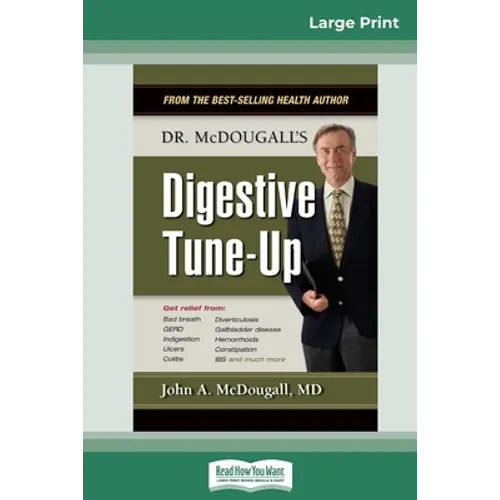 Dr. McDougall's Digestive Tune-Up (16pt Large Print Edition) - Paperback