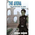 The Arena: A LitRPG Adventure - Paperback