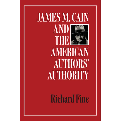 James M. Cain and the American Authors' Authority