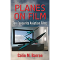 Planes on Film: Ten Favourite Aviation Films