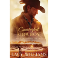 Counterfeit Cowboy - Paperback