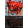Second Bloom: Poems - Paperback
