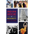 Indian Americans of Massachusetts