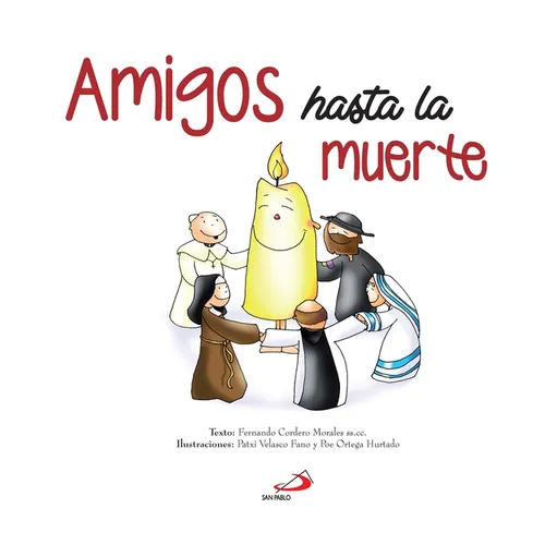 Amigos Hasta La Muerte - Hardcover