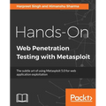 Hands-On Web Penetration Testing with Metasploit: The subtle art of using Metasploit 5.0 for web application exploitation - Paperback