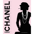 Coco Chanel: Revolutionary Woman - Hardcover