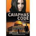 The CAIAPHAS CODE: An ALEX HUNT Adventure Thriller - Paperback