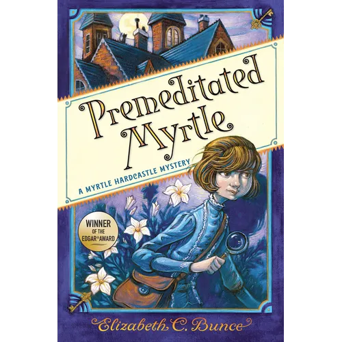 Premeditated Myrtle (Myrtle Hardcastle Mystery 1) - Paperback
