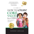 How to create core values in a child - Paperback