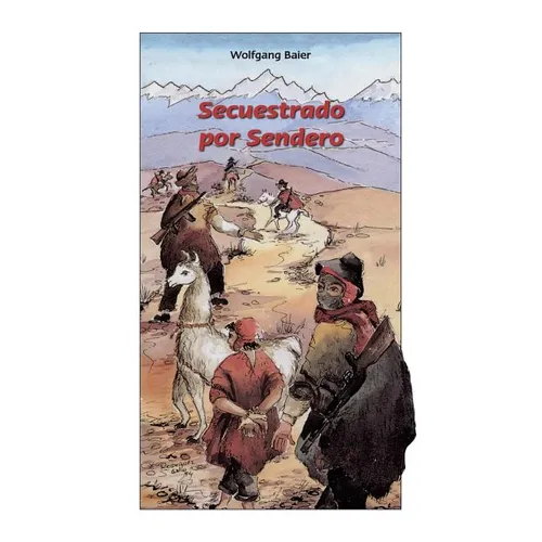 Secuestrado por Sendero - Paperback