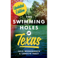 The Swimming Holes of Texas - Paperback