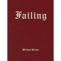 Michael Brodie: Failing - Hardcover