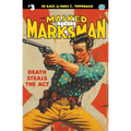 The Masked Marksman #3: Death Steals the Act - Paperback