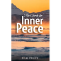 The Search for Inner Peace - Paperback