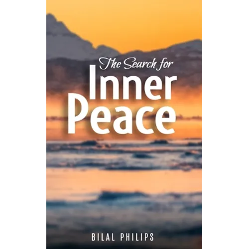 The Search for Inner Peace - Paperback