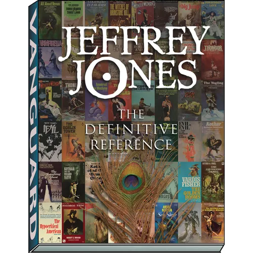 Jeffrey Jones: The Definitive Reference - Hardcover