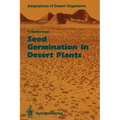 Seed Germination in Desert Plants - Paperback