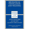 Mechanical Ventilation and Weaning - Paperback