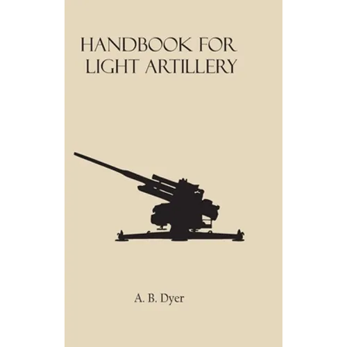 Handbook for Light Artillery