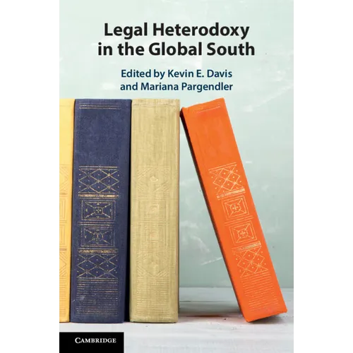 Legal Heterodoxy in the Global South