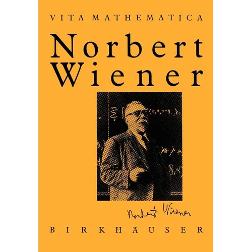 Norbert Wiener 1894-1964 - Hardcover