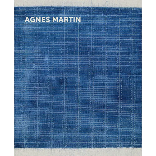 Agnes Martin - Hardcover