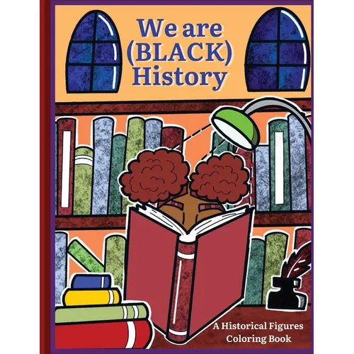 We are (BLACK) History - Paperback